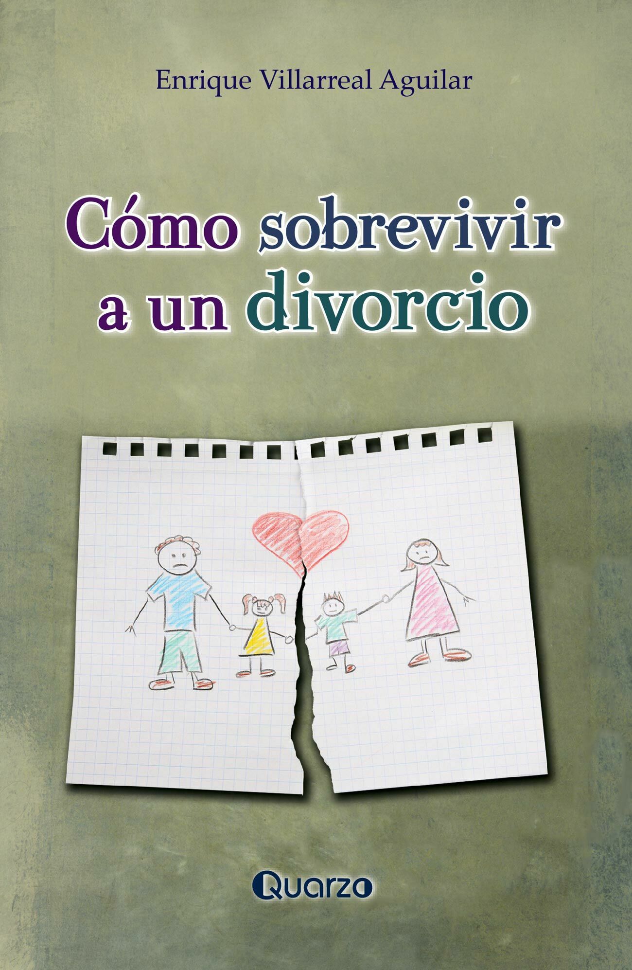 CÓMO SOBREVIVIR A UN DIVORCIO (NUEVA EDICIÓN)