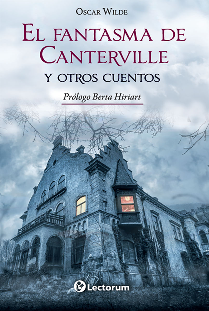 fantasma de canterville y otros cuentos (nueva ediciÓn)