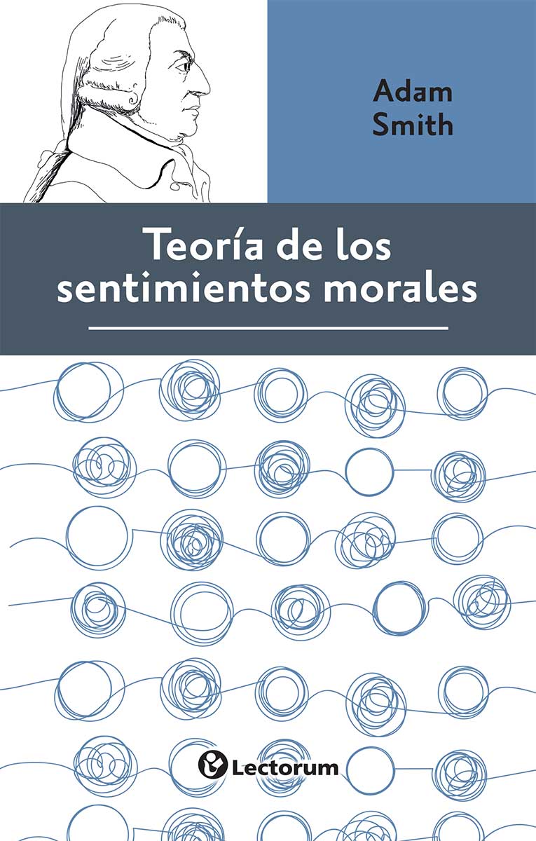 TEORÍA DE LOS SENTIMIENTOS MORALES 